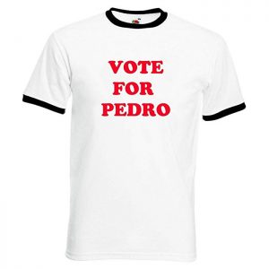 Camiseta friki blanca con texto rojo de Vota a Pedro "Vote for Pedro" de la película de culto Napoleon Dynamite
